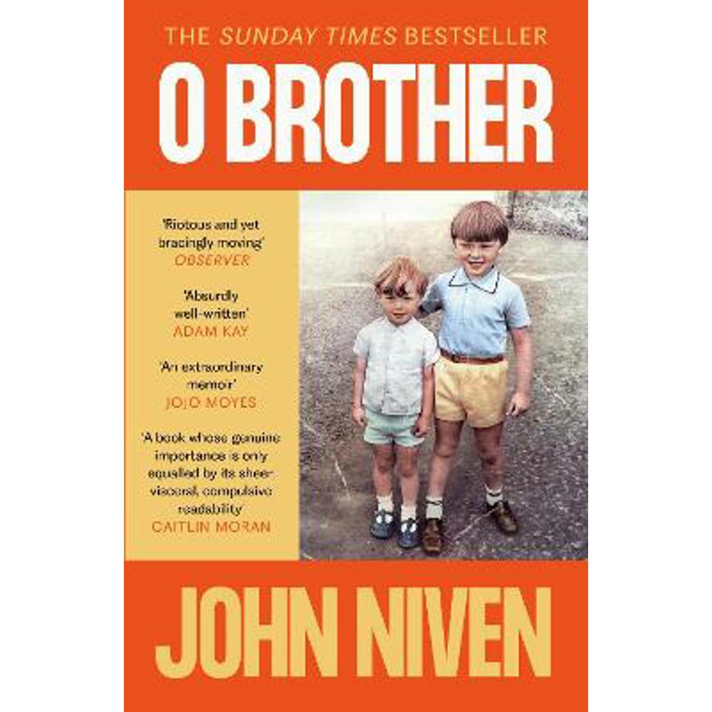 O Brother (Paperback) - John Niven